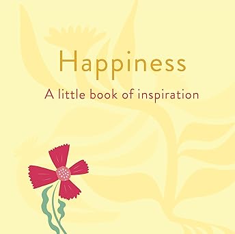 Little Book Of Happiness