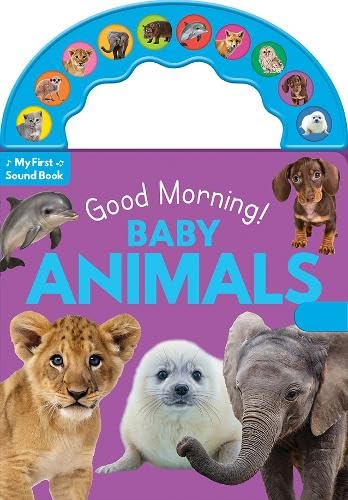 10-Button Carry-Along Sound Book - Good Morning! Baby Animals