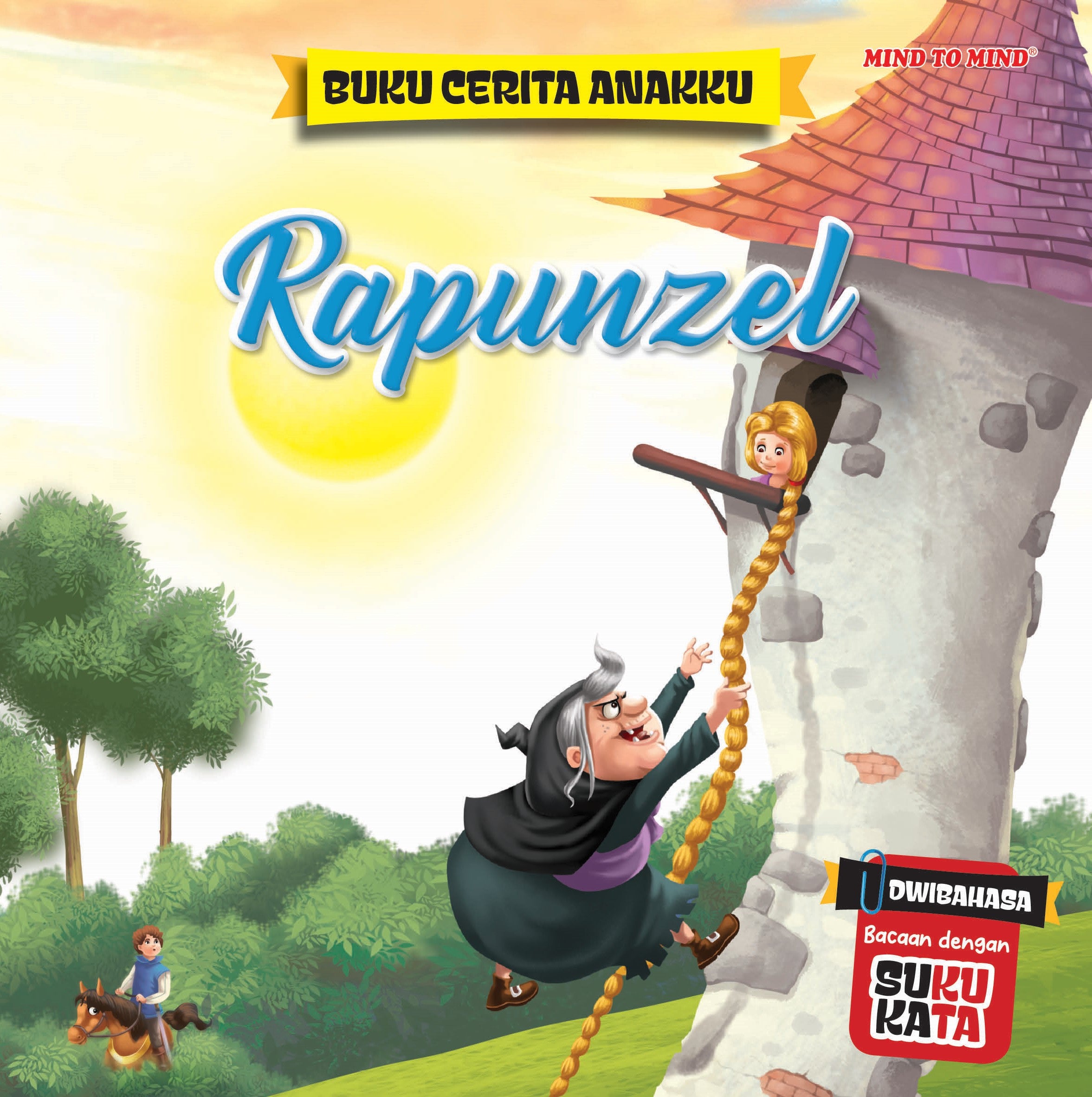 Buku Cerita Anakku : Rapunzel