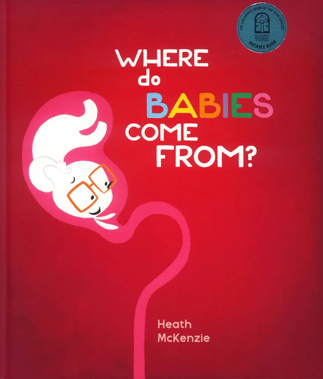 Where Do Babies Come From?