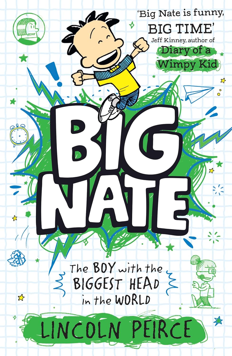 The Boy with the Biggest Head in the World (Big Nate)