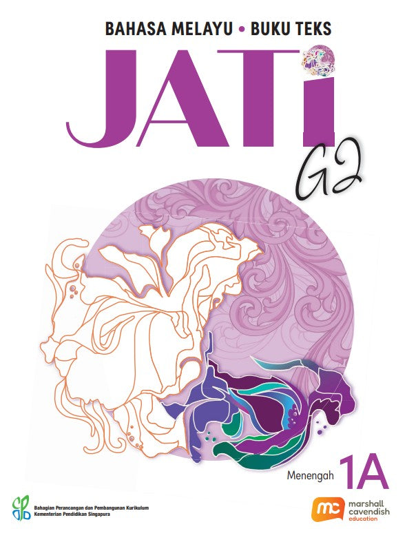 Malay Language For Sec Schools (MLSS) (JATi) Textbook 1A (G2)