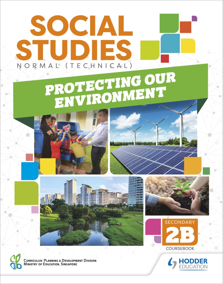 Social Studies G1 Humanities: Protecting Our Environment (Sec 2B) Coursebook