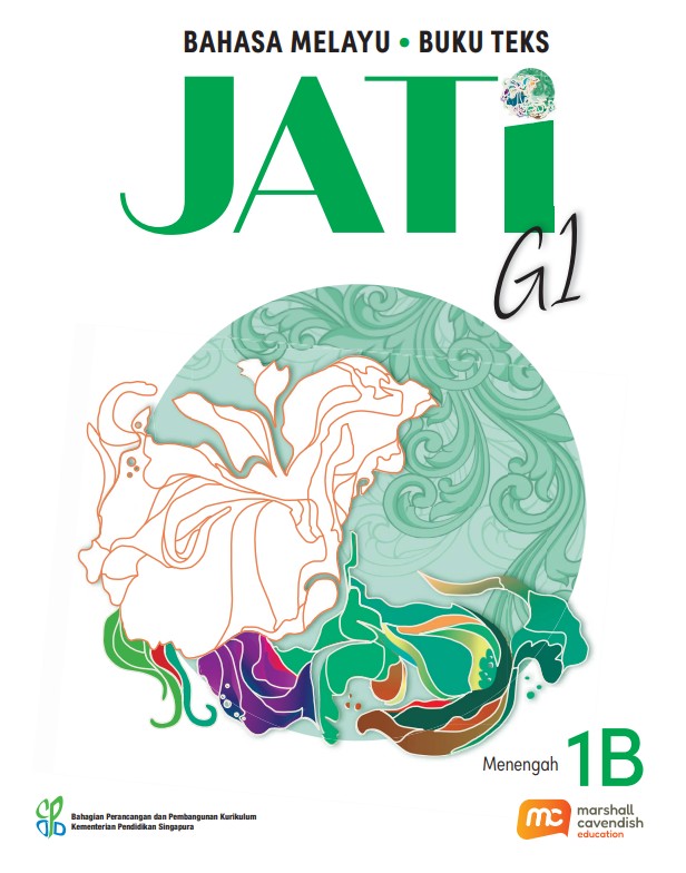 Malay Language For Sec Schools (MLSS) (JATi) Textbook 1B (G1) 