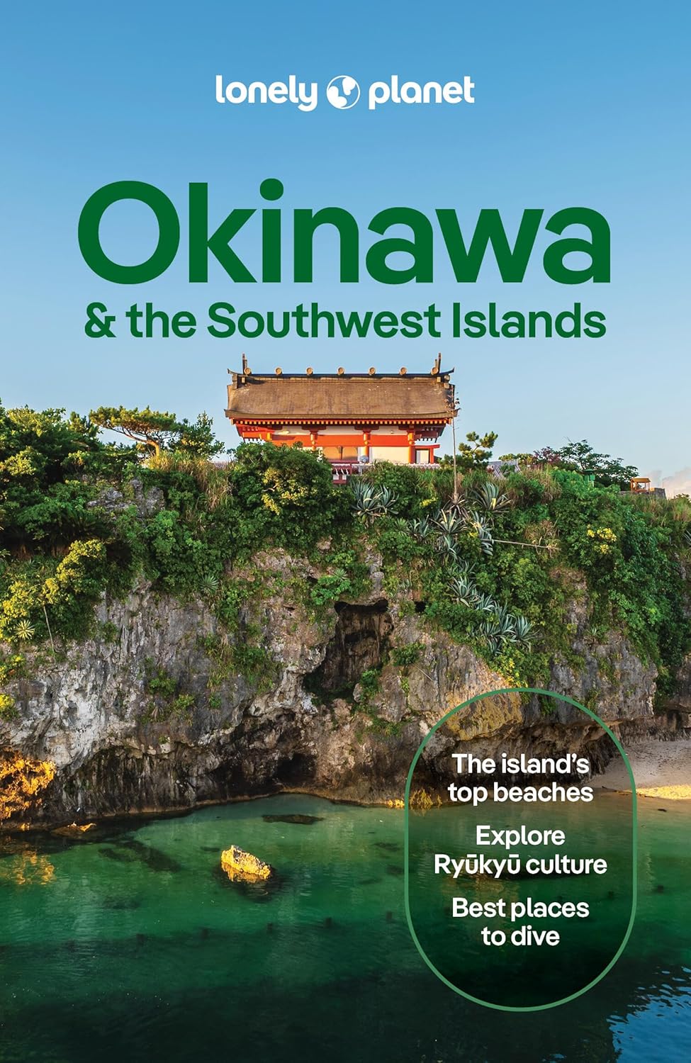 Lonely Planet Okinawa & the Southwest Islands (Travel Guide) Paperback