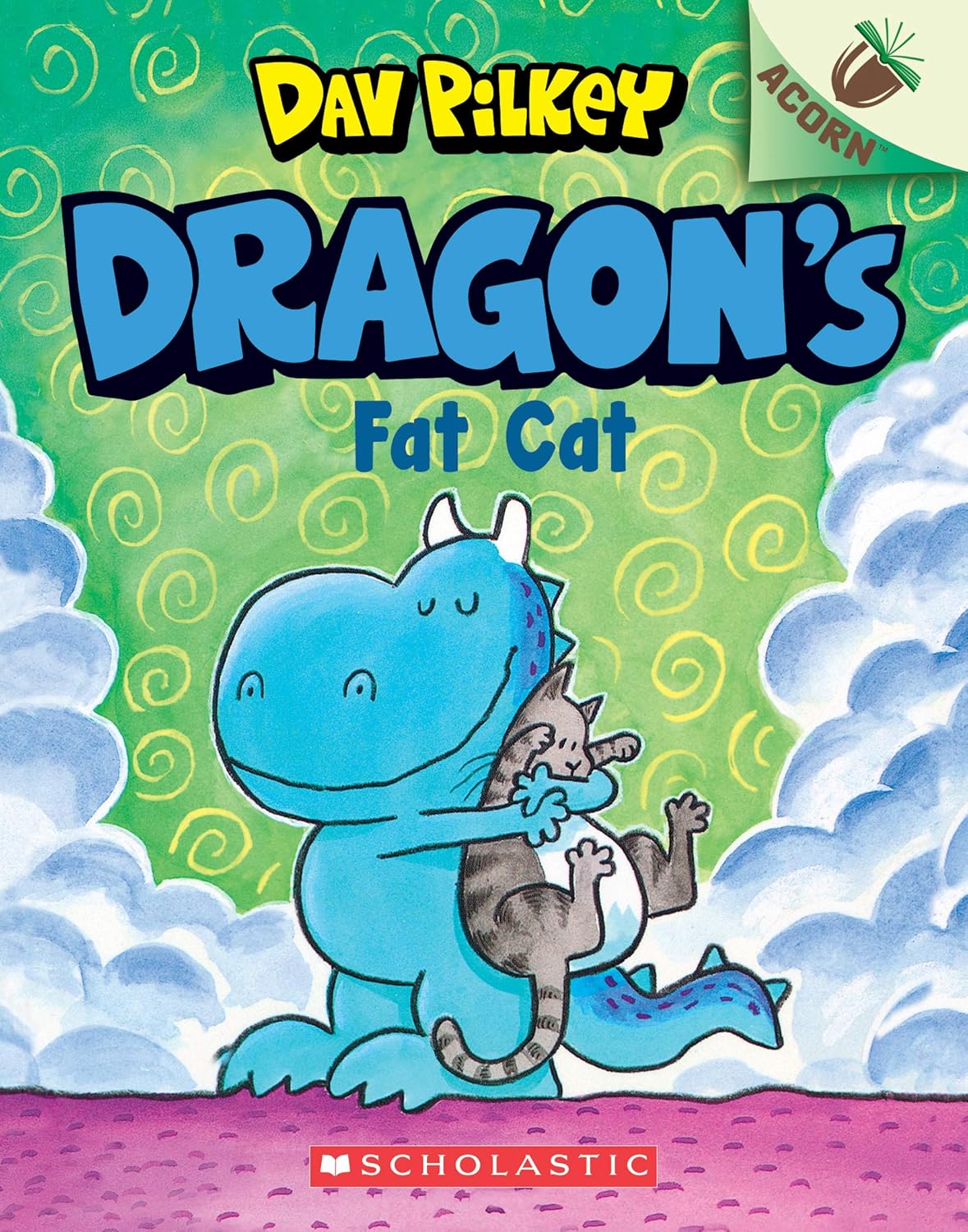 Dragon's Fat Cat: An Acorn Book: Dragon #2 (Paperback)
