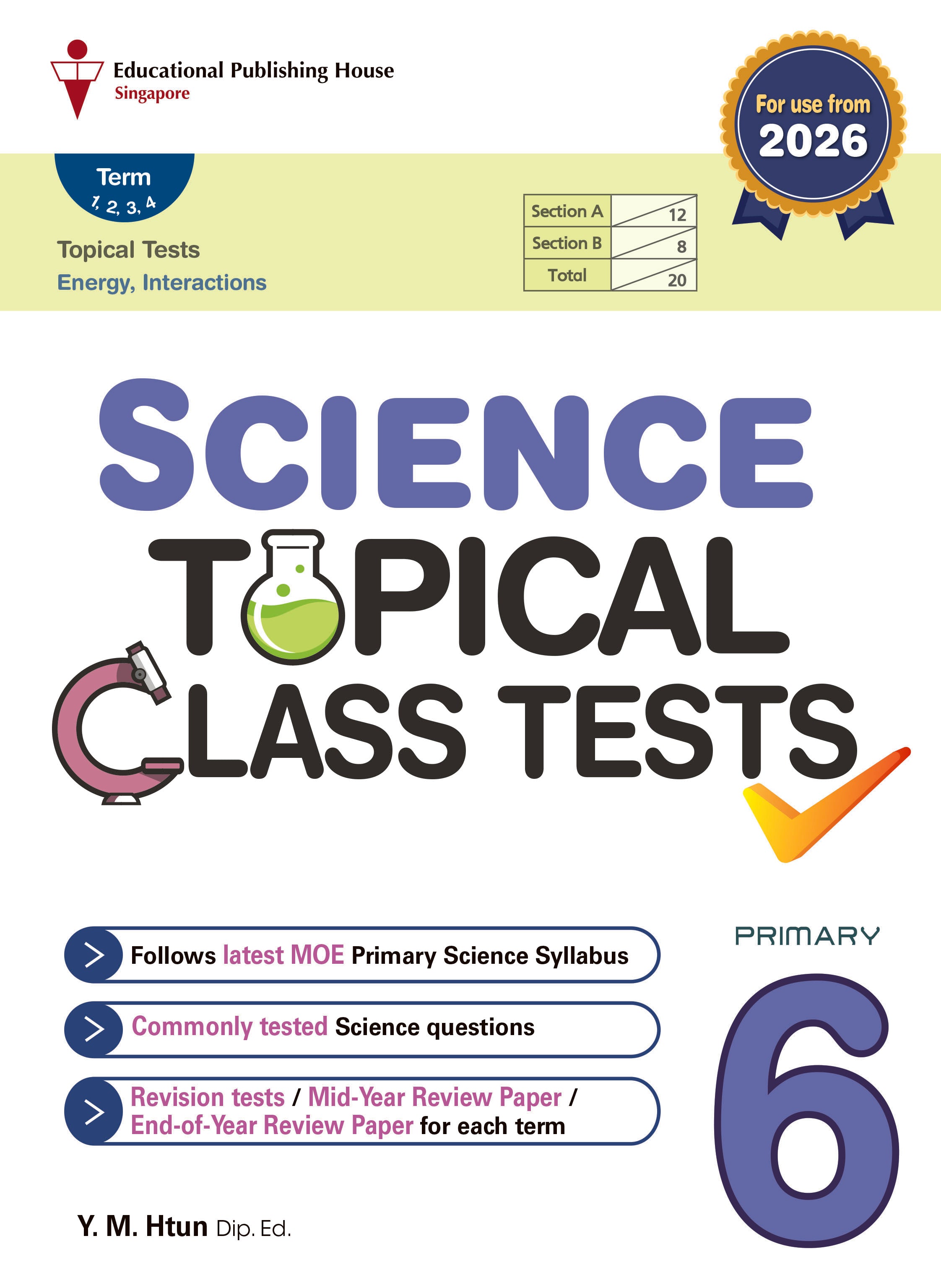 Primary 6 Science Topical Class Tests