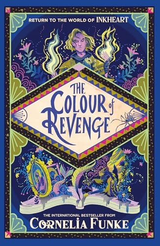 Inkheart 4: The Colour Of Revenge (Inkheart) – Paperback