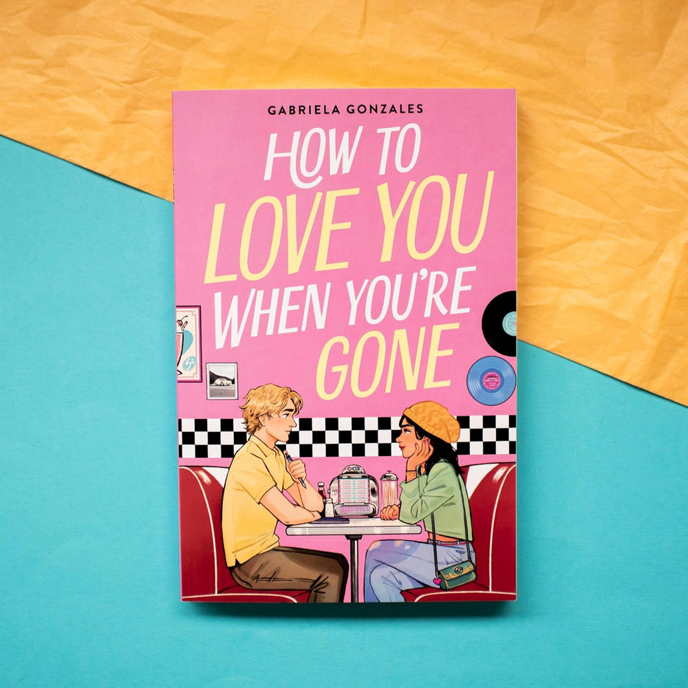 How To Love You When You're Gone (Paperback)