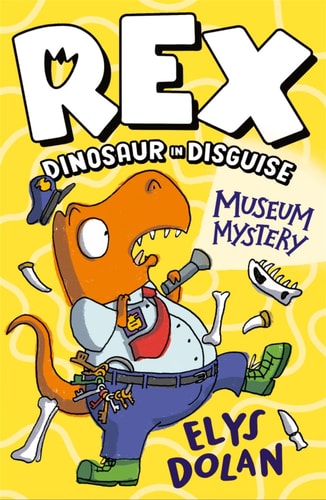 Rex Dinosaur In Disguise: Museum Mystery (Paperback)