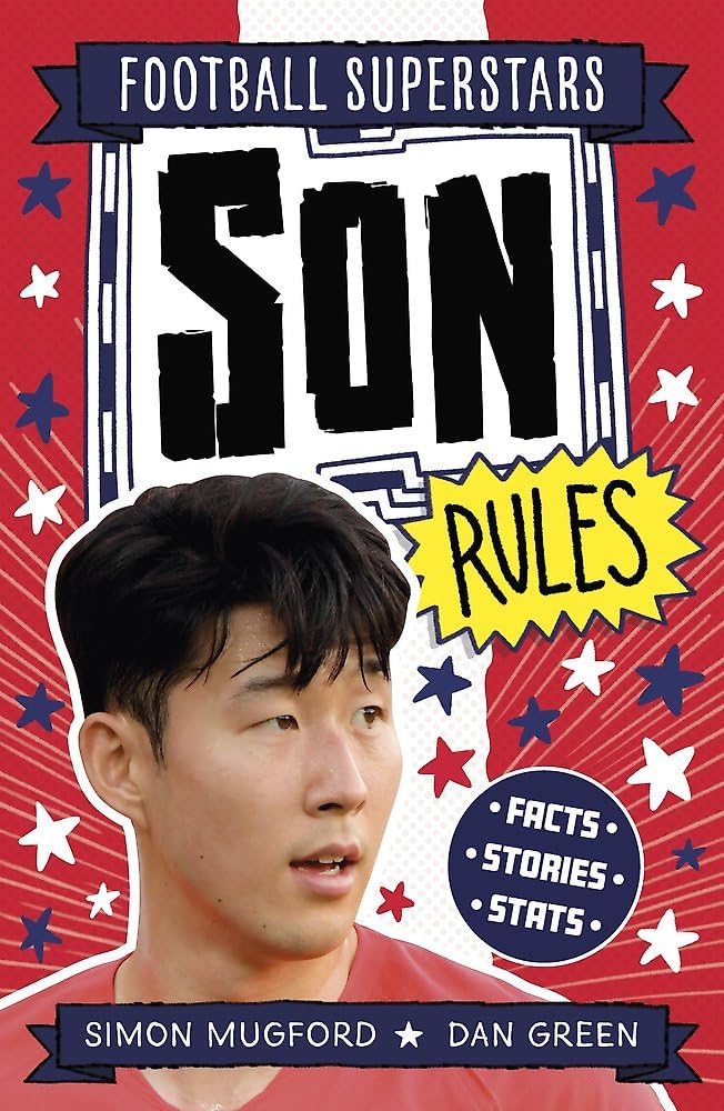 Football Superstars: Son Rules by Simon Mugford