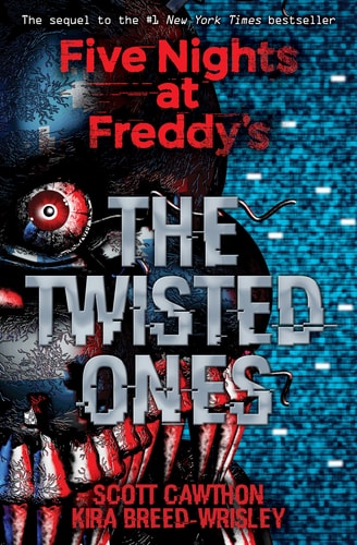 FIVE NIGHTS AT FREDDY'S 02 TWISTED ONES