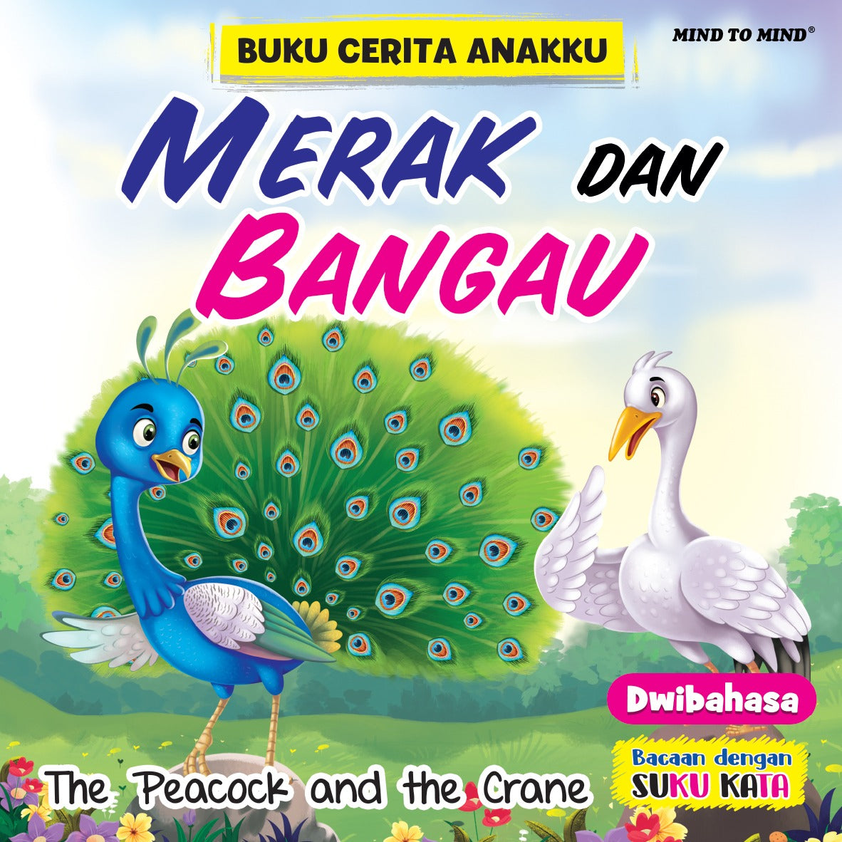 Buku Cerita Anakku : Merak Dan Bangau