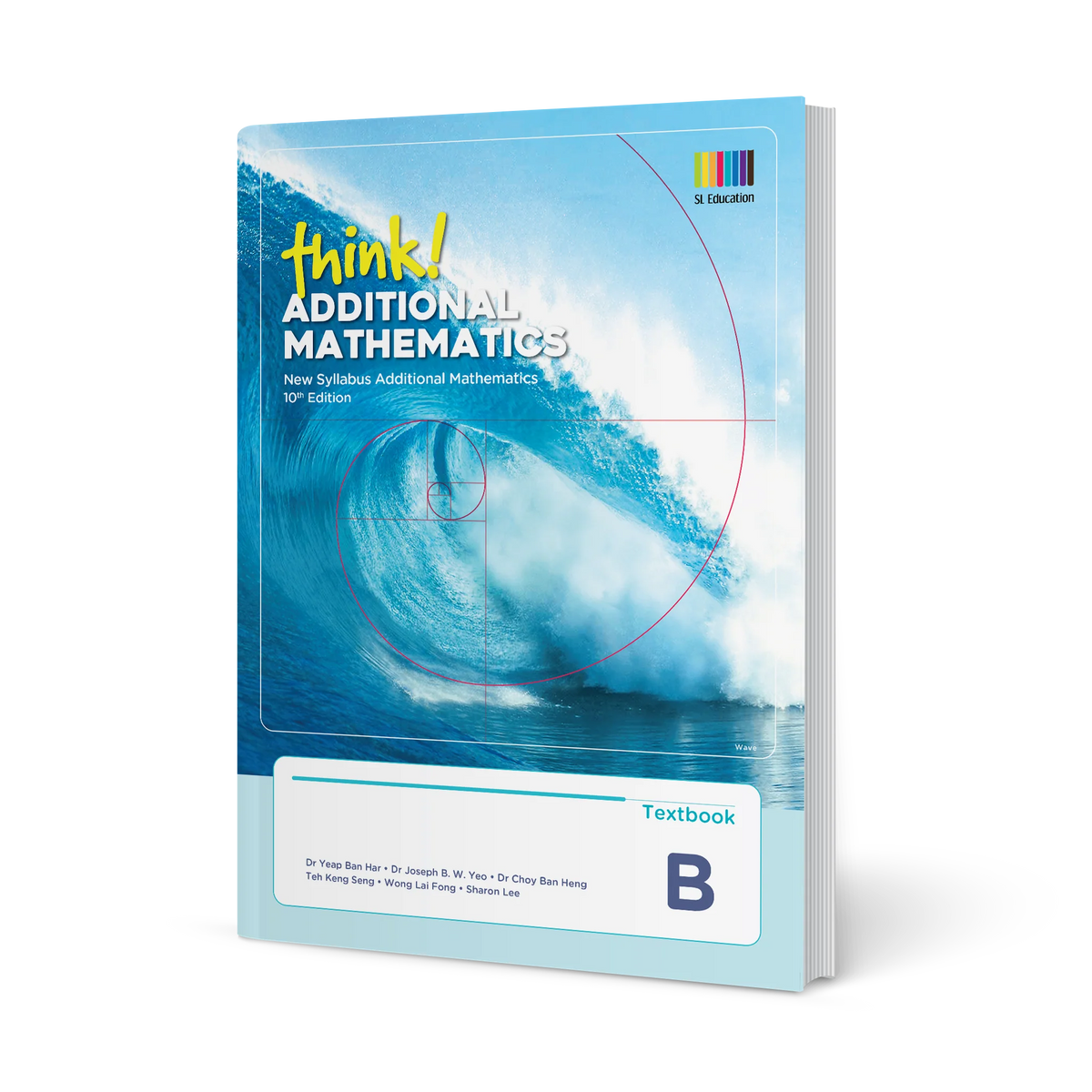 think! Additional Mathematics Textbook B (10th Edition)