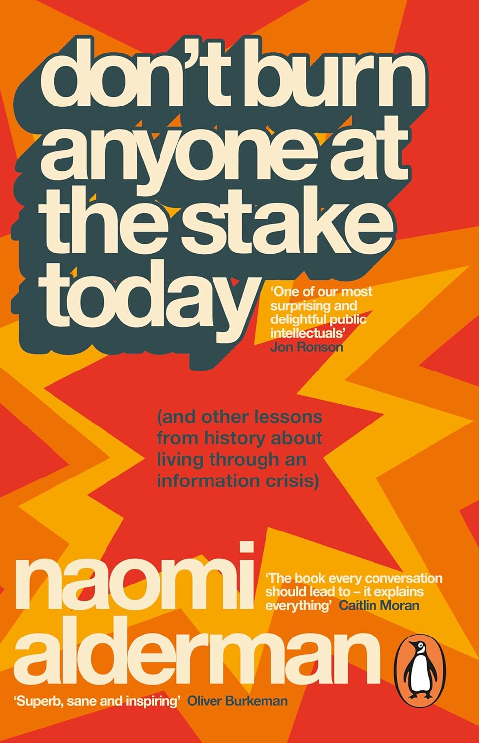 Don’t Burn Anyone At The Stake Today (Paperback)