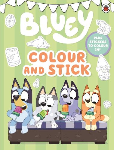 Bluey: Colour And Stick (Paperback)