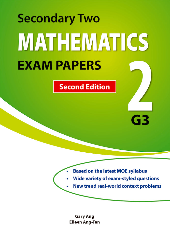 Secondary 2 Mathematics Exam Papers for G3 Second Edition