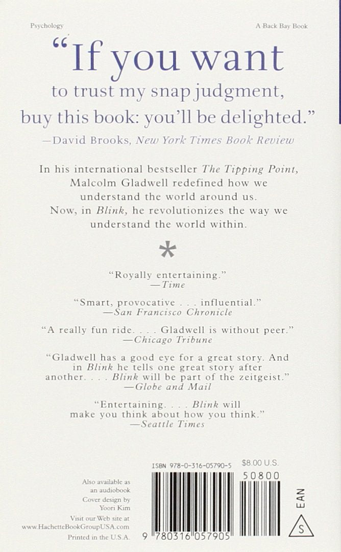 Blink. The Power Of Thinking Without Thinking (Paperback)