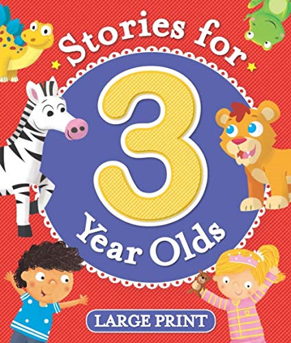 Stories For 3 Years Olds Large Print (Padded Book)