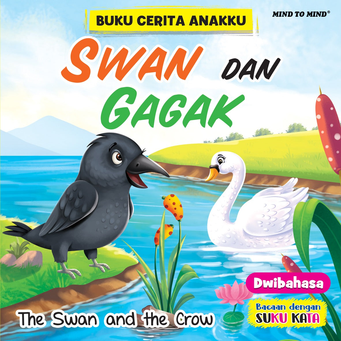 Buku Cerita Anakku : Swan Dan Gagak