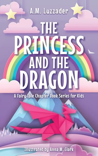 The Princess And The Dragon