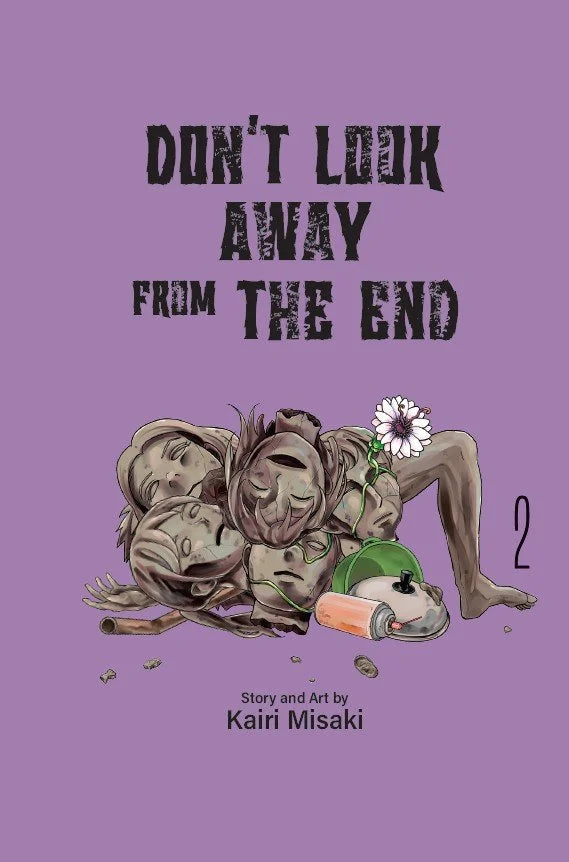 Don't Look Away From The End - Vol.2 (Manga)