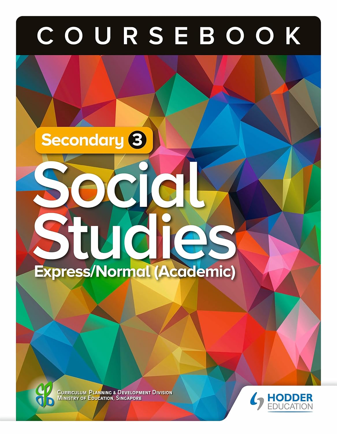 Secondary 3 Social Studies (G3/G2) Coursebook