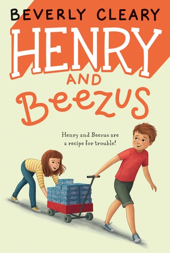 Henry And Beezus (Henry Huggins 2) Paperback – Illustrated