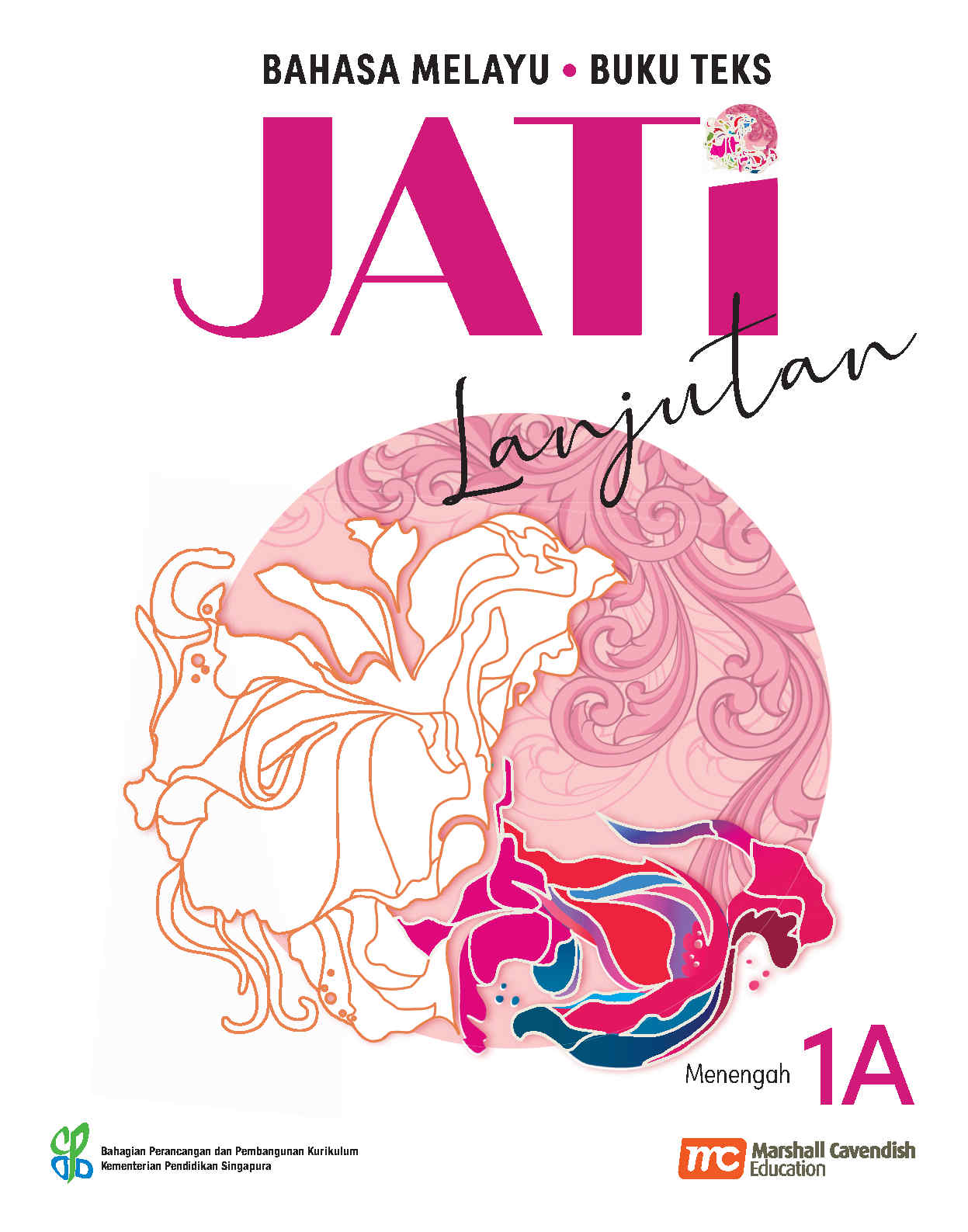 Higher Malay Language For Sec Schools (HMLSS) (JATi) Textbook 1A EBook Bundle (Print Textbook & Digitised Textbook (2-year access))