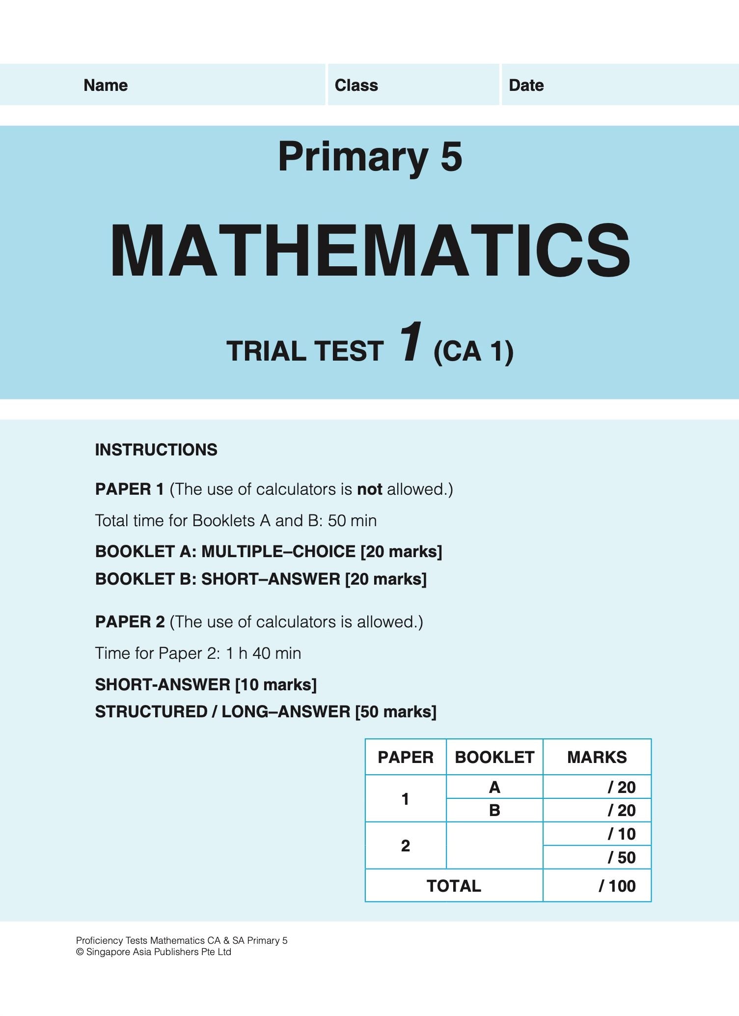 Proficiency Tests Mathematics Continual Assessment & Semestral Assessment 5
