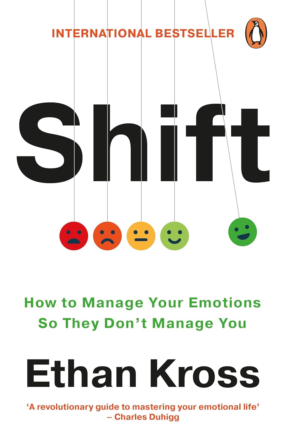 Shift: How to Manage Your Emotions so They Don’t Manage You