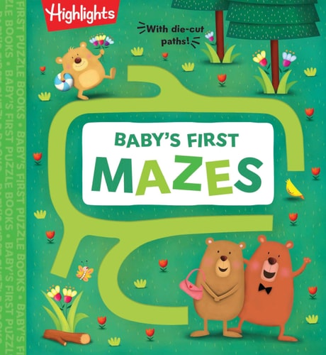 Baby's First Mazes (Highlights Baby's First Puzzle Books)
