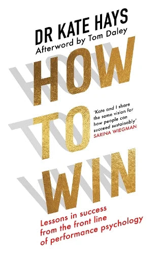 zoom How to Win: Lessons in Success from the Front Line of Performance Psychology (Paperback)