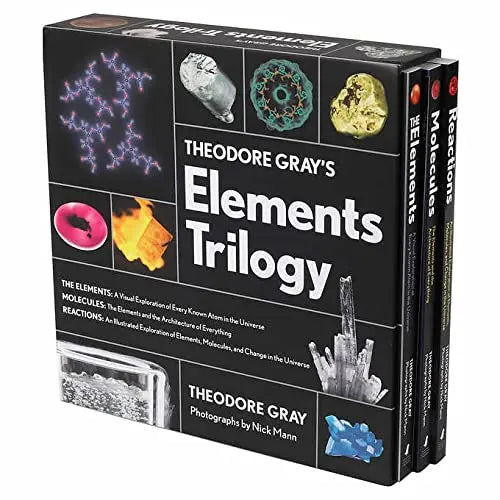 Theodore Gray's Elements Trilogy (3 Book Box Set)