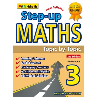 Primary 3 Step-Up Maths Topic By Topic - 2nd Edition