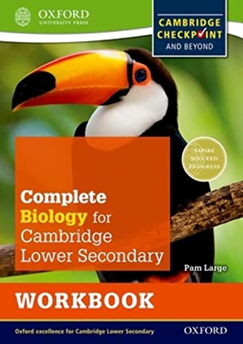 Complete Biology For Cambridge Lower Secondary