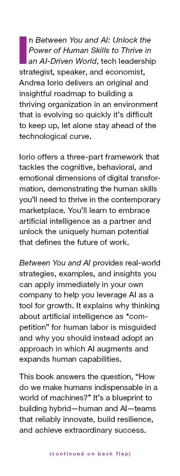 Between You and AI: Unlock the Power of Human Skills to Thrive in an AI-Driven World