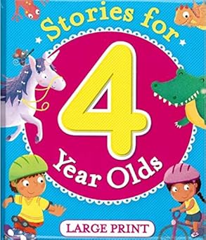 Stories For 4 Years Olds Large Print (Padded Book)