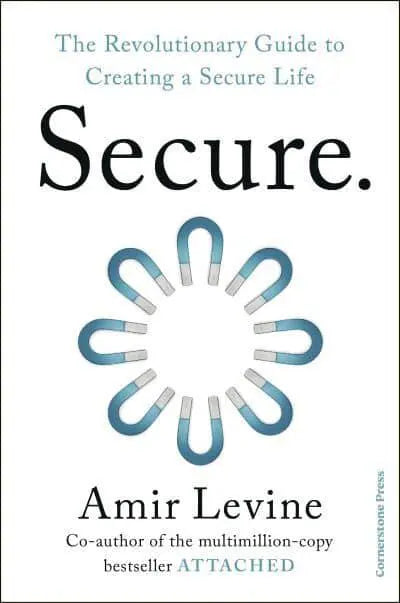 Secure The Revolutionary Guide to Creating a Secure Life (Paperback)