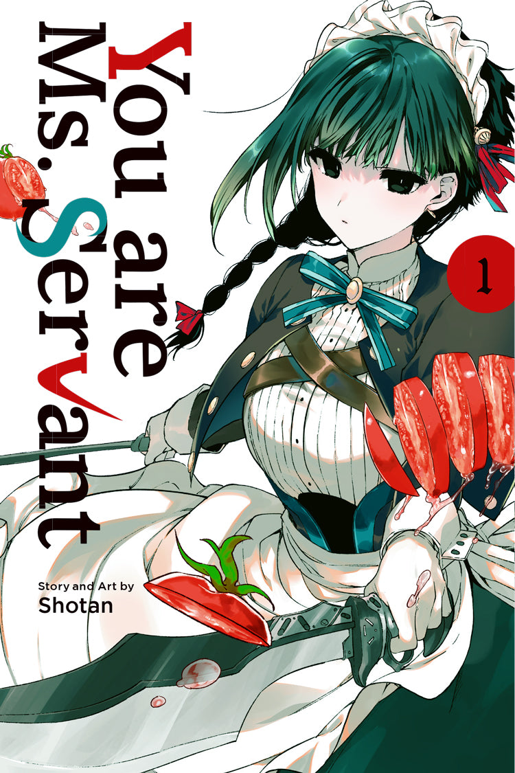 You Are Ms. Servant Volume 1