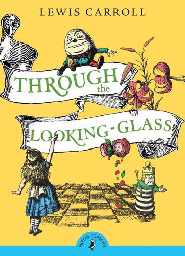 PUFFIN CLASSICS:THROUGH THE LOOKING GLAS