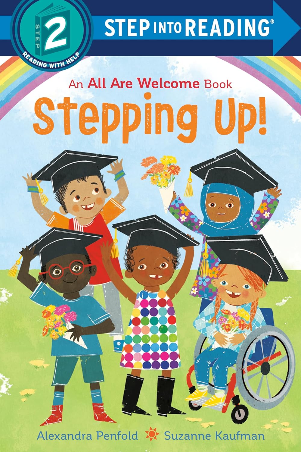 Stepping Up! (an All Are Welcome Early Reader) (step Into Reading Level 2)