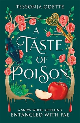 Entangled Fae 4: A Taste Of Poison (Paperback)