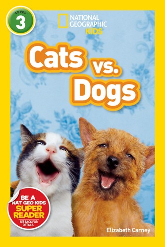 NatGeoReaders CATS VS. DOGS