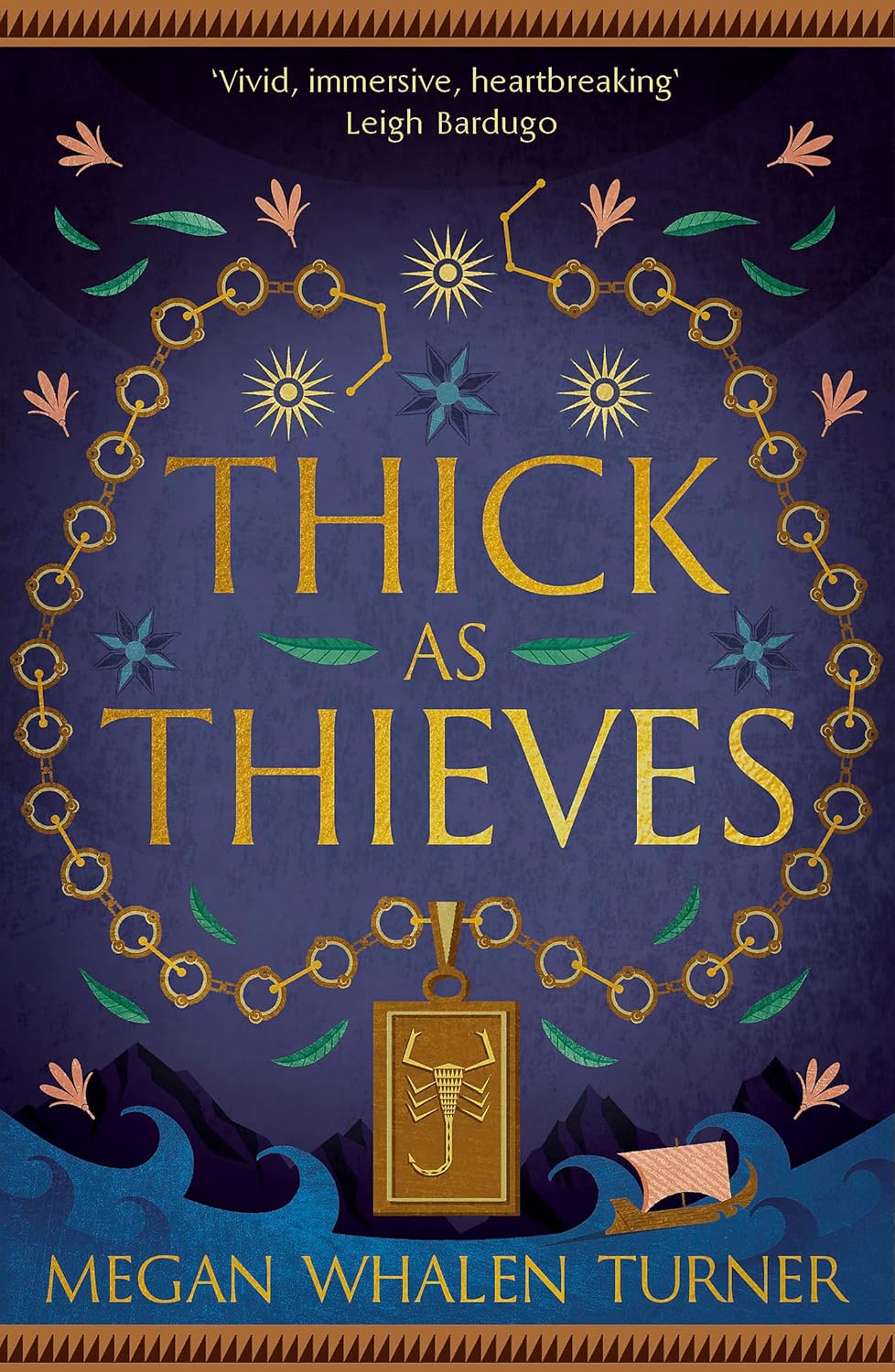 Thick as Thieves: The Fifth Book in the Queen's Thief Series