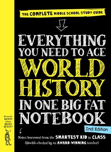 Everything You Need to Ace World History in One Big Fat Notebook (2nd Edition)