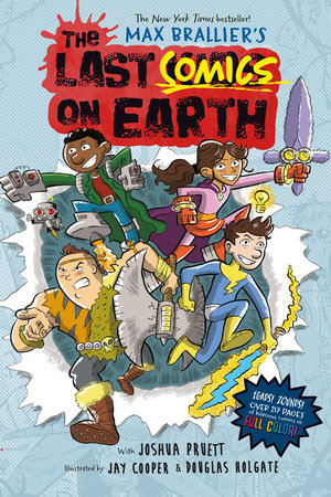 The Last Comics on Earth : From the Creators of the Last Kids on Earth (Last Comics on Earth) [Hardcover]