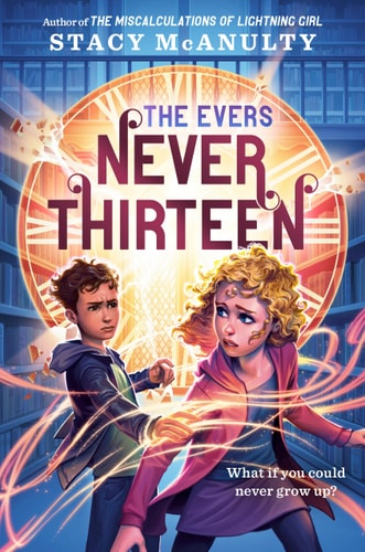 Never Thirteen (The Evers) – Paperback