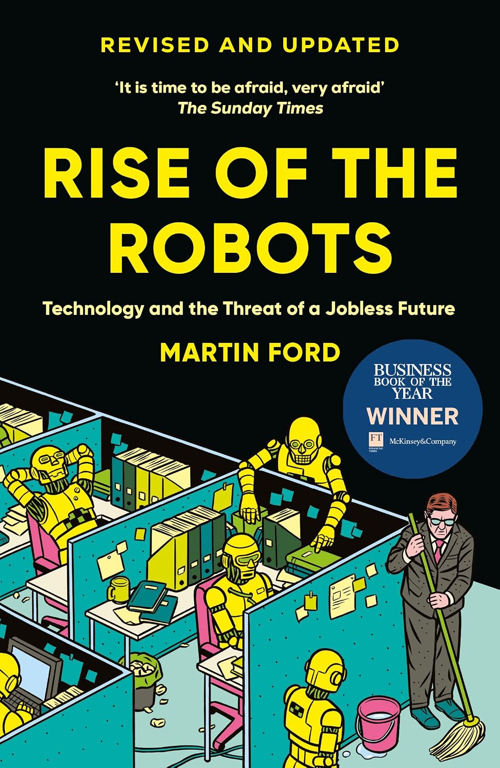 Rise of the Robots: FT and McKinsey Business Book of the Year (Paperback)