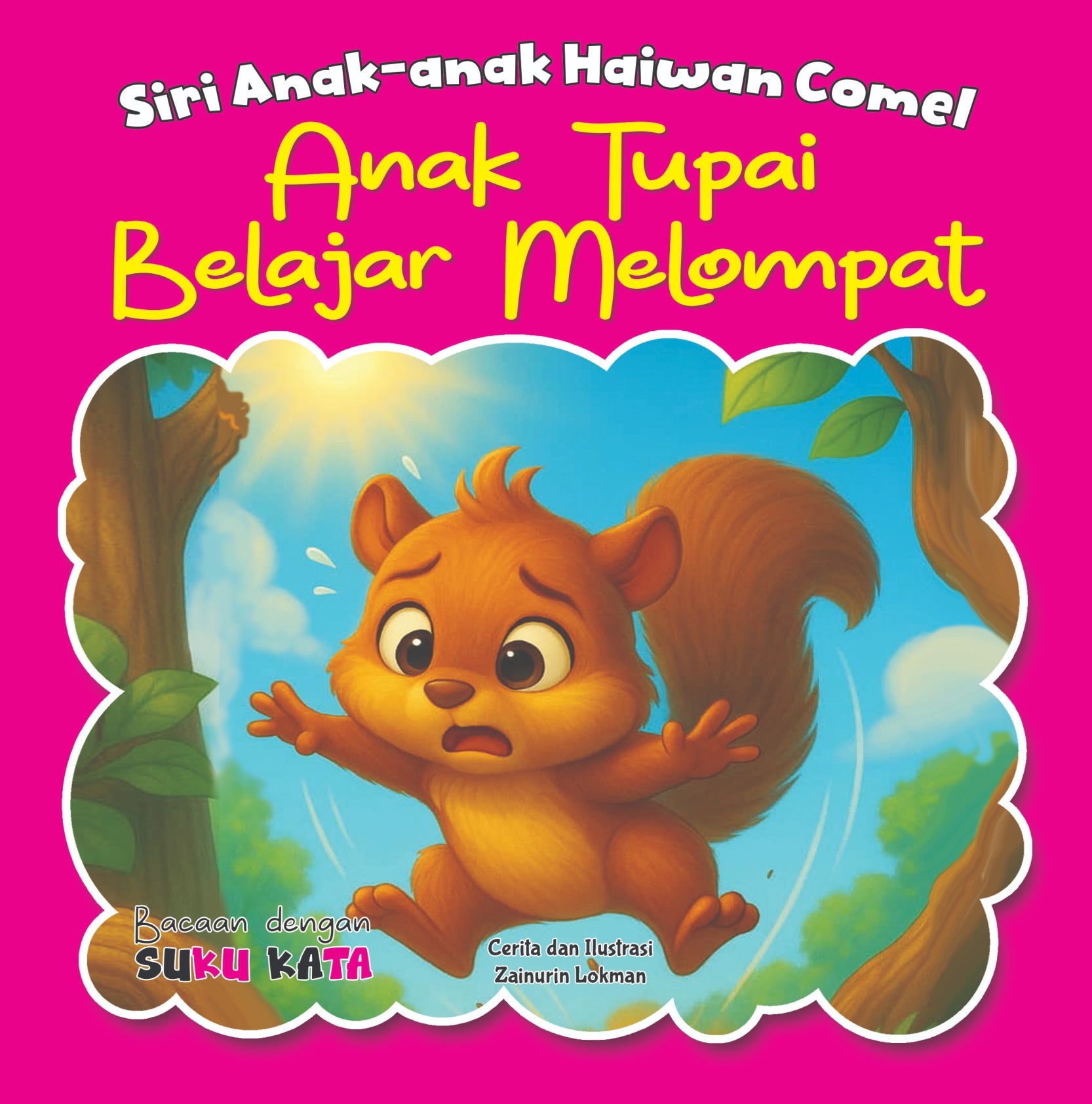 Siri Anak-anak Haiwan Comel : Anak Tupai Balajar Melompat